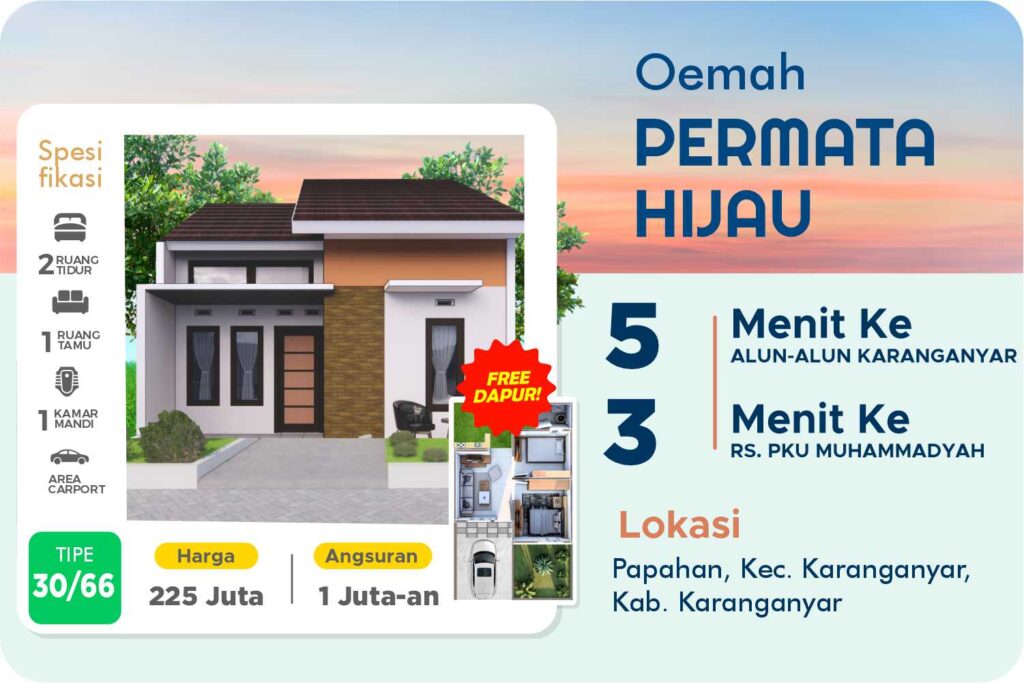 PERUMAHAN SUBSIDI DEKAT ALUN-ALUN KARANGANYAR PAPAHAN SHM