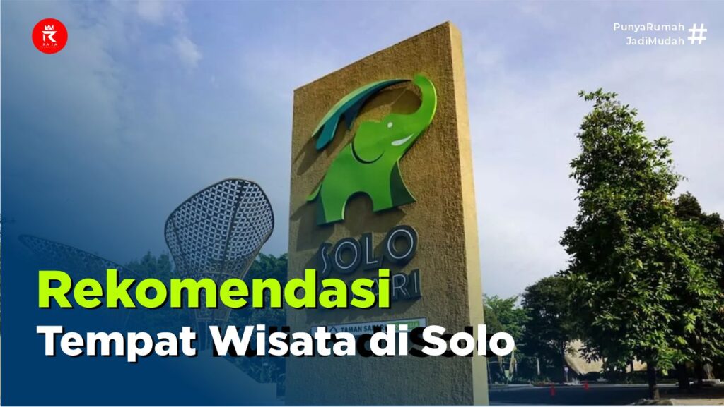 Rekomendasi tempat wisata liburan di solo