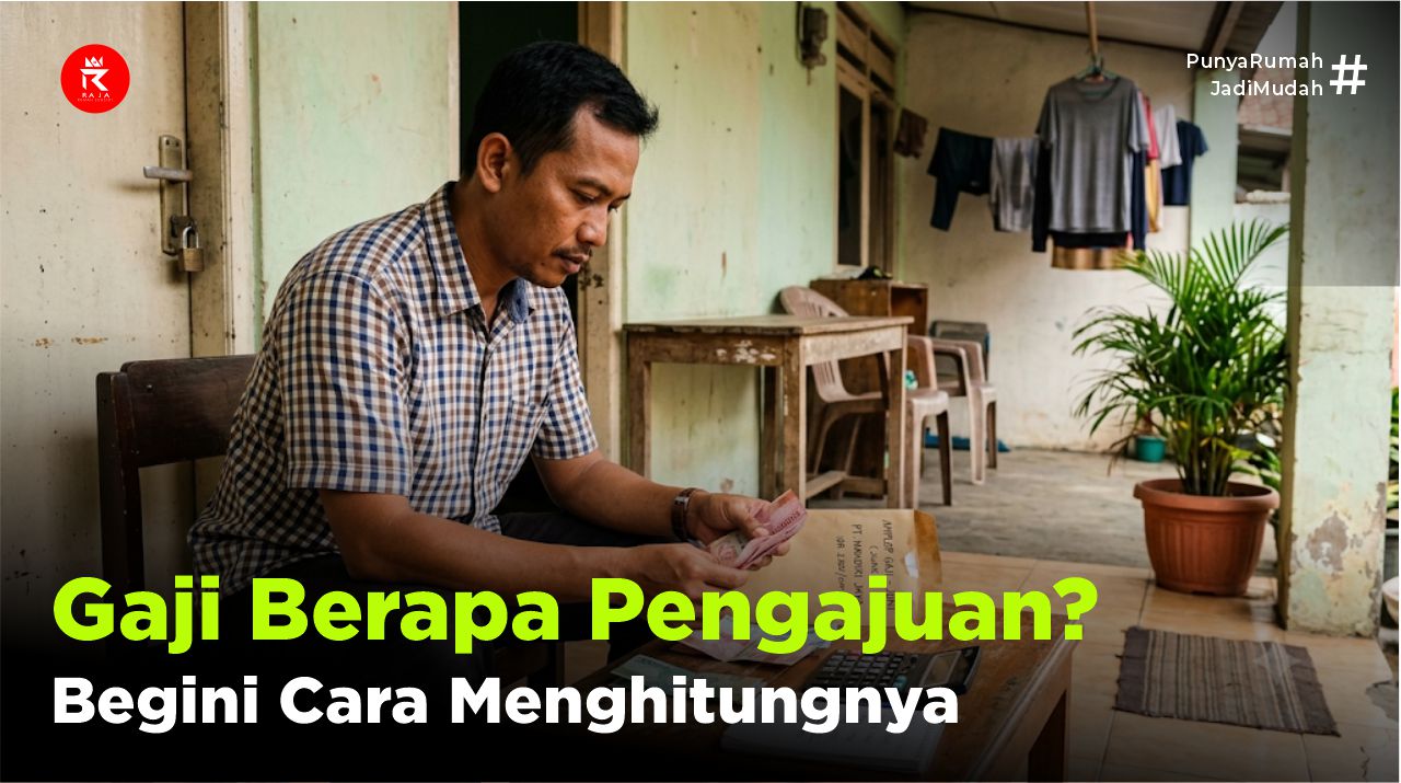 Gaji Berapa Bisa Beli Rumah Subsidi
