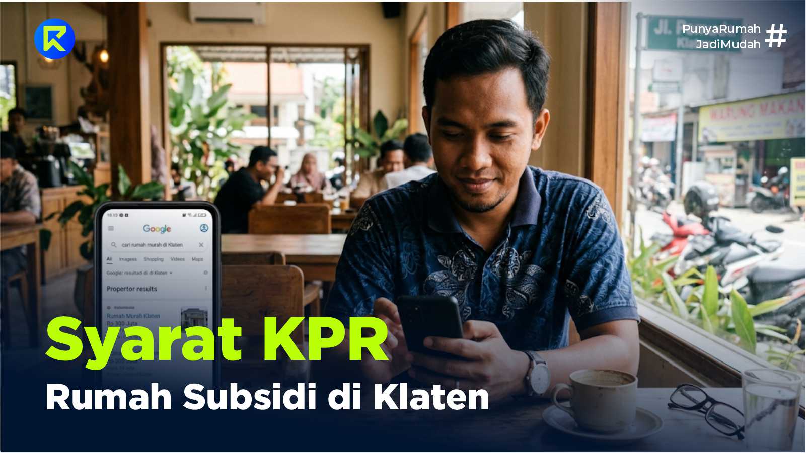 Apa Saja Syarat KPR Rumah Subsidi di Klaten