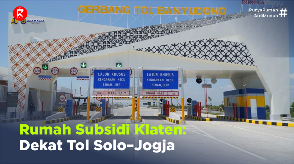 Rumah Subsidi di Delanggu Klaten Dekat Tol Solo Jogja