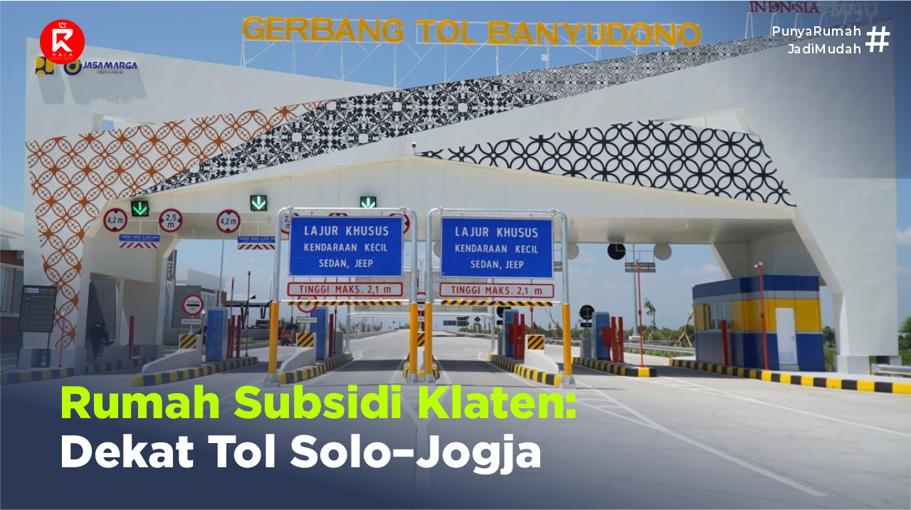 Rumah Subsidi di Delanggu Klaten Dekat Tol Solo Jogja